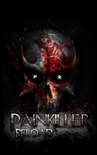 Painkiller: Reload [3.0.1.1a] (2012) PC